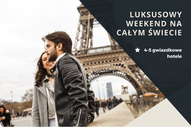 Pakiet hotelowy: Luksusowy weekend na całym świecie